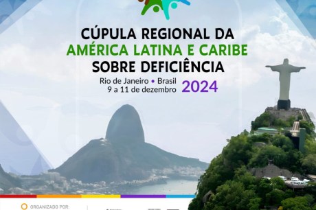 Rio sedia Cúpula Regional da América Latina e Caribe sobre Deficiência